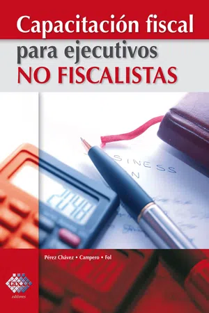 Capacitación fiscal para ejecutivos no fiscalistas 2017