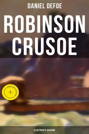 Robinson Crusoe (Illustrierte Ausgabe)