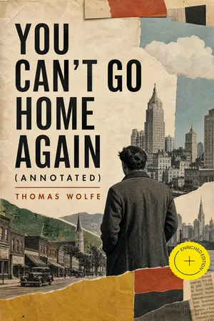 You Can't Go Home Again (Annotated)