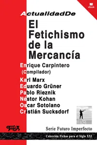 Actualidad de El fetichismo de la mercancía_cover