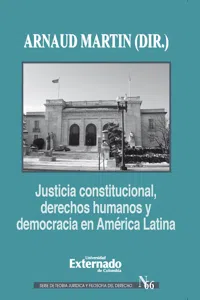 Justicia constitucional, derechos humanos y democracia en América Latina_cover