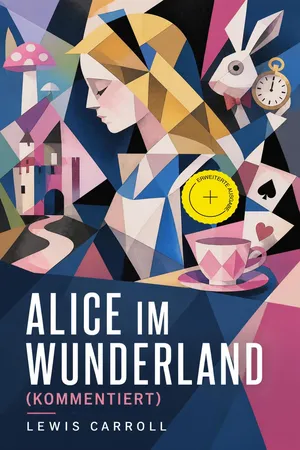 Alice im Wunderland (Kommentiert)