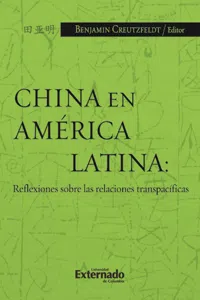 China en América Latina: Reflexiones sobre las relaciones transpacíficas_cover