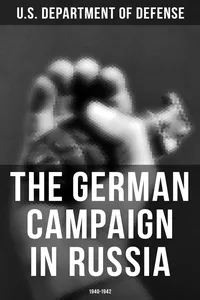 The German Campaign in Russia: 1940-1942_cover