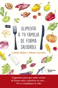 Alimenta a tu familia de forma saludable_cover