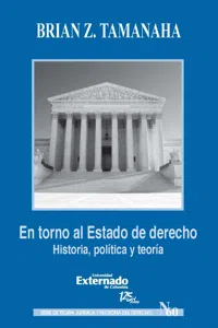 En torno al Estado de derecho. Historia, política y teoría_cover