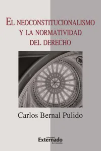 El neoconstitucionalismo y la normatividad del derecho_cover