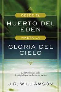 Desde el huerto del Edén hasta la gloria del Cielo_cover