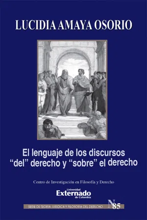 El lenguaje de los discursos "del" derecho y "sobre" el derecho