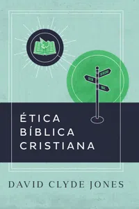 Ética bíblica cristiana_cover