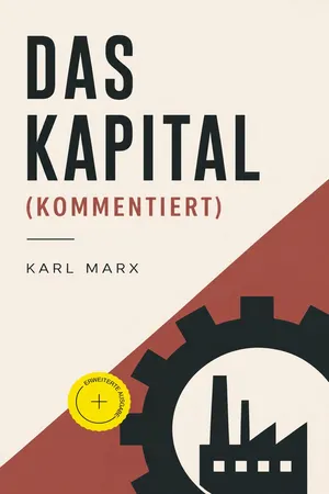 Das Kapital (Kommentiert)