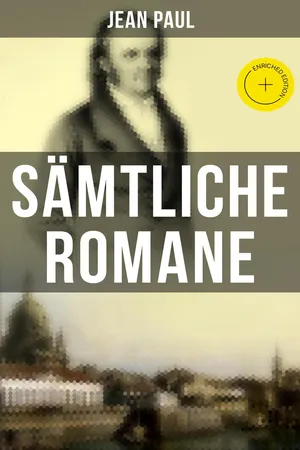 Sämtliche Romane von Jean Paul