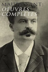 Maupassant: Oeuvres complètes_cover