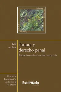 Tortura y derecho penal. Respuestas en situaciones de emergencia_cover