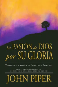 La Pasión de Dios por Su Gloria_cover