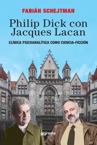 Philip Dick con Jacques Lacan_cover