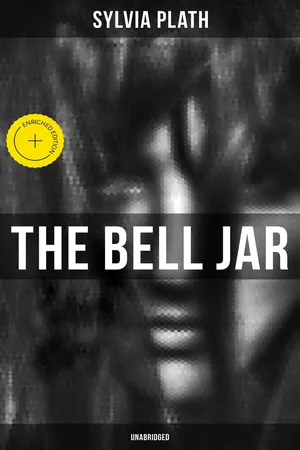 The Bell Jar (Unabridged)