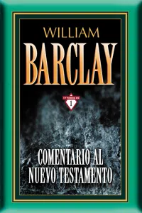 Comentario al Nuevo Testamento por William Barclay_cover