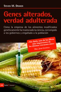 Genes alterados, verdad adulterada_cover