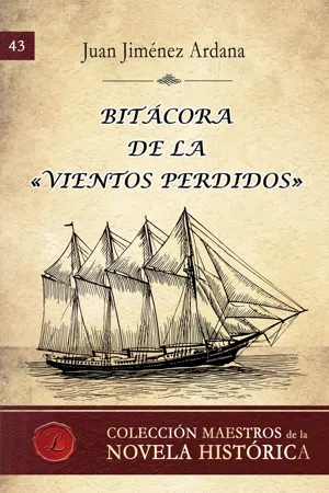 Bitácora de la "Vientos Perdidos"