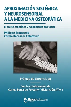 Aproximación sistémica y neurosensorial a la medicina osteopática