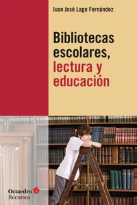 Bibliotecas escolares, lectura y educación_cover