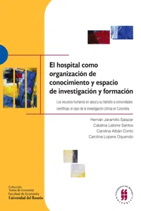 El hospital como organización de conocimiento y espacio de investigación y formación_cover