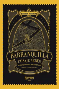 Barranquilla: paisaje aéreo_cover
