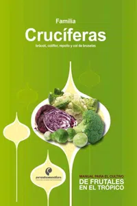 Manual para el cultivo de frutales en el trópico: familia Crucíferas_cover