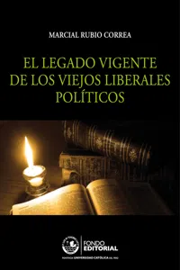 El legado vigente de los viejos liberales políticos_cover