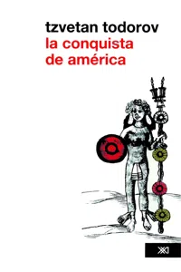 La conquista de América: el problema del otro_cover