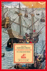 Marineros, piratas y corsarios catalanes en la Baja Edad Media_cover