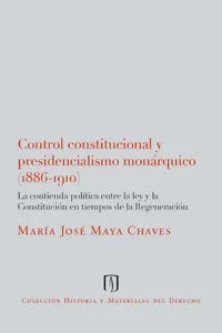 Control Constitucional y Presidencialismo Monárquico_cover