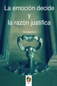 La Emoción decide y la Razón justifica_cover