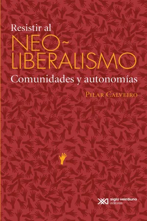 Resistir al neoliberalismo