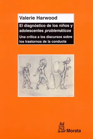 El diagnóstico de los niños y adolescentes "problemáticos"