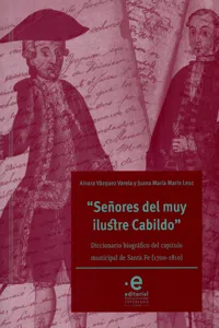 "Señores del muy ilustre cabildo"_cover