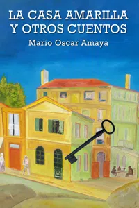 La casa amarilla y otros cuentos_cover