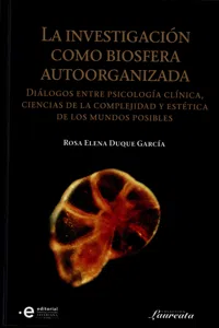 La investigación como biosfera autoorganizada_cover