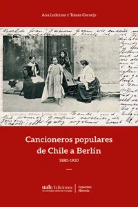 Cancioneros populares de Chile a Berlín_cover