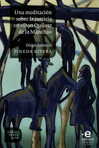 Una meditación sobre la justicia en «Don Quijote de la Mancha»_cover