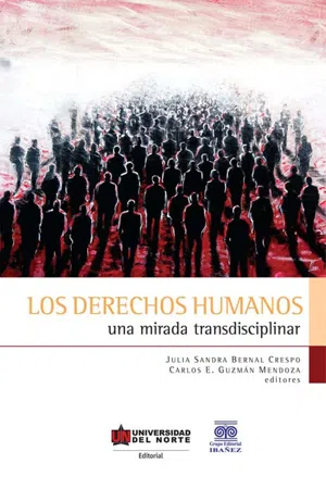 Los derechos humanos. Una mirada transdisciplinar