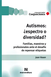Autismos: ¿espectro o diversidad?_cover