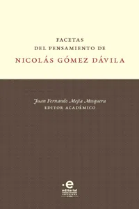 Facetas del pensamiento de Nicolás Gómez Dávila_cover