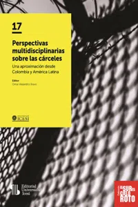 Perspectivas multidisciplinarias sobre las cárceles_cover