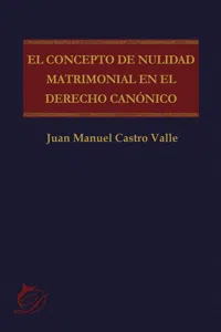 El concepto de nulidad matrimonial en el derecho canónico_cover