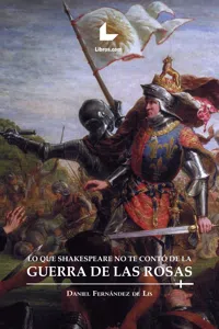 Lo que Shakespeare no te contó de la guerra de las Rosas_cover