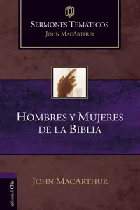 Sermones Temáticos sobre Hombres y Mujeres de la Biblia_cover