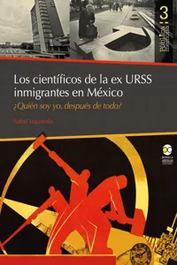 Los científicos de la ex URSS inmigrantes en México_cover