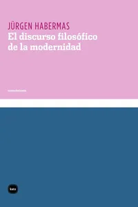 El discurso filosófico de la modernidad_cover